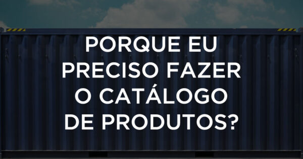 pq-eu-preciso-fazer-o-catalogo-de-produtos-duimp